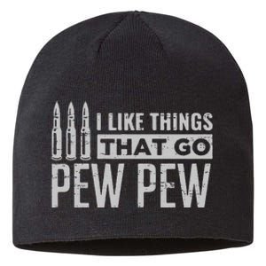 Retro I Like Things That Go Pew Pew Gun Enthusiast Apparel Sustainable Beanie