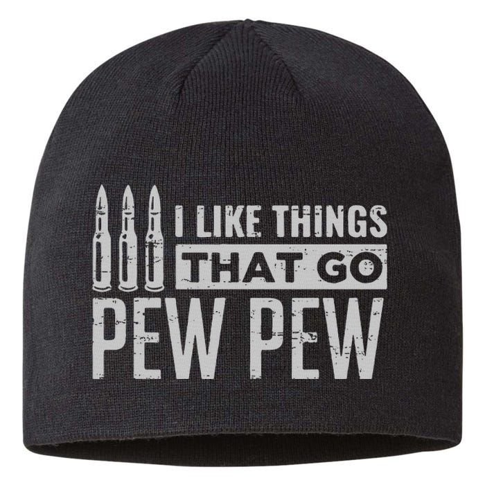 Retro I Like Things That Go Pew Pew Gun Enthusiast Apparel Sustainable Beanie