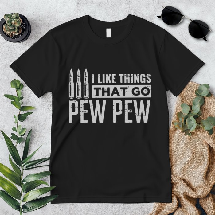 Retro I Like Things That Go Pew Pew Gun Enthusiast Apparel Premium T-Shirt