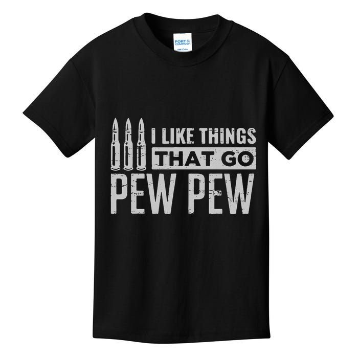 Retro I Like Things That Go Pew Pew Gun Enthusiast Apparel Kids T-Shirt