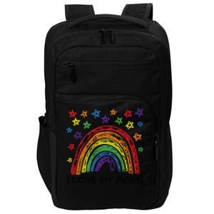 Rainbow I Love My Moms Family Two Mothers 2 Mommies Cute Gift Impact Tech Backpack