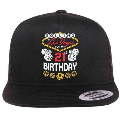 Rolling In Las Vegas For My 21st Birthday Flatbill Hat