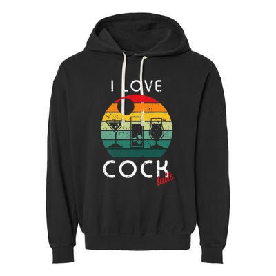 Retro I Love Cocktails Funny Adult Drinking Humor Pun Garment-Dyed Fleece Hoodie