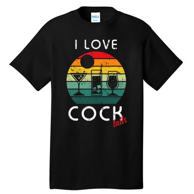 Retro I Love Cocktails Funny Adult Drinking Humor Pun Tall T-Shirt