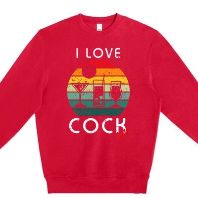 Retro I Love Cocktails Funny Adult Drinking Humor Pun Premium Crewneck Sweatshirt