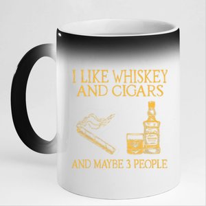 Retro I Like Whiskey And Cigars And Maybe 3 People 11oz Black Color Changing Mug