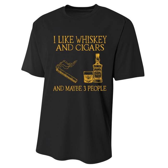 Retro I Like Whiskey And Cigars And Maybe 3 People Performance Sprint T-Shirt