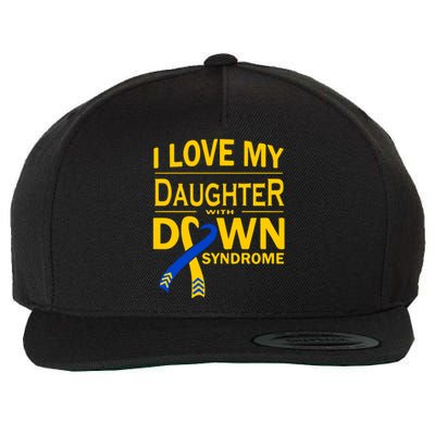 Ribbon I Love My Daughter With Down Syndrome Gift Wool Snapback Cap