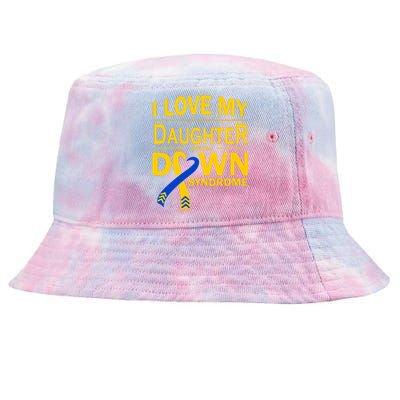 Ribbon I Love My Daughter With Down Syndrome Gift Tie-Dyed Bucket Hat