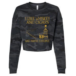 Retro I Like Whiskey And Cigars And Maybe 3 People Cropped Pullover Crew