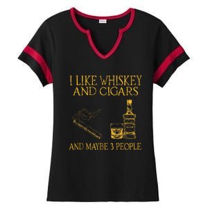 Retro I Like Whiskey And Cigars And Maybe 3 People Ladies Halftime Notch Neck Tee