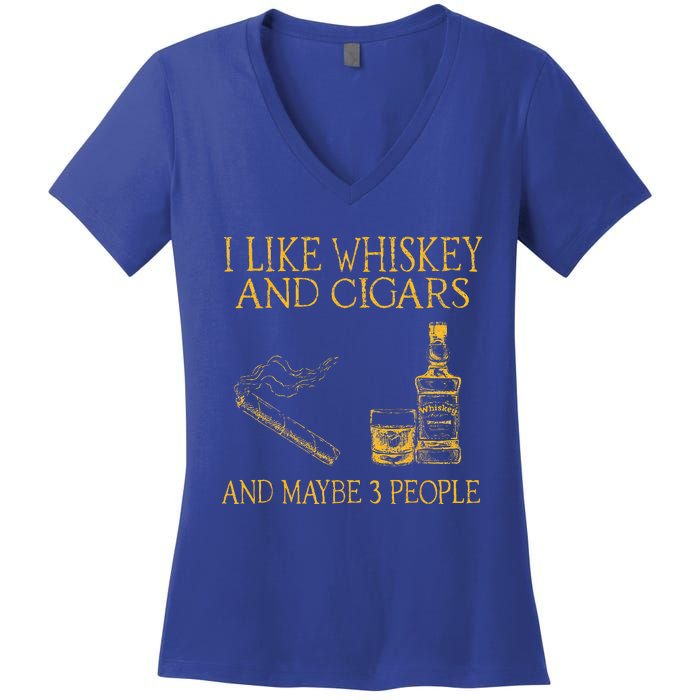 Retro I Like Whiskey And Cigars And Maybe 3 People Women's V-Neck T-Shirt