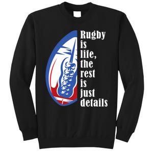 Rugby Is Life Rugby Squad Funny Rugby Sports Tall Sweatshirt