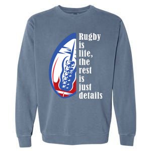 Rugby Is Life Rugby Squad Funny Rugby Sports Garment-Dyed Sweatshirt