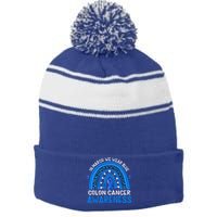 Rainbow In March We Wear Blue Colon Cancer Awareness Gift Stripe Pom Pom Beanie