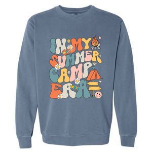 Retro In My Summer Camp Era Camping Crew Last Day Of School Garment-Dyed Sweatshirt