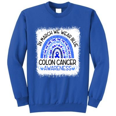 Rainbow In March We Wear Blue Colon Cancer Awareness Gift Tall Sweatshirt