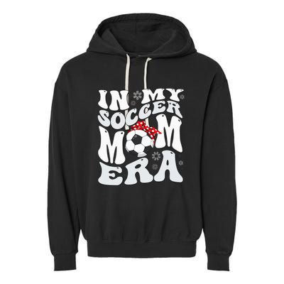 Retro In My Soccer Mom Era Mama Garment-Dyed Fleece Hoodie