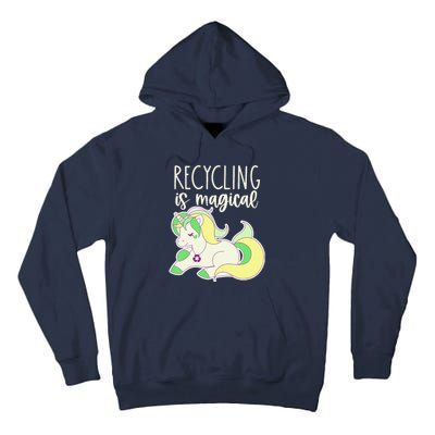 Recycling Is Magical Earth Day Unicorn Recycle Tall Hoodie