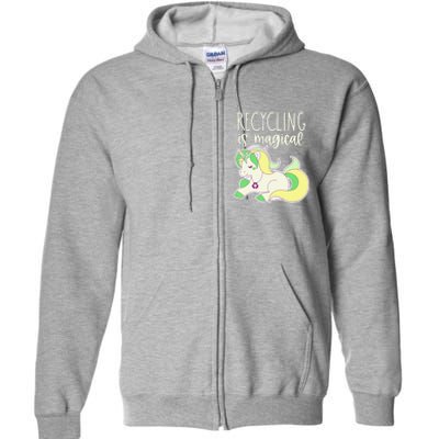 Recycling Is Magical Earth Day Unicorn Recycle Full Zip Hoodie