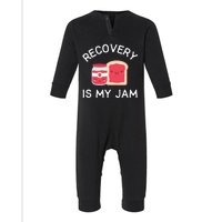 Recovery Is My Jam Funny Celebrate Clean And Sober Gifts Infant Fleece One Piece