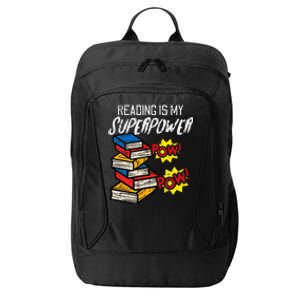 Reading Is My Superpower Funny Book Lover Bookworm Librarian City Backpack