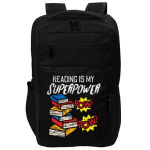 Reading Is My Superpower Funny Book Lover Bookworm Librarian Impact Tech Backpack