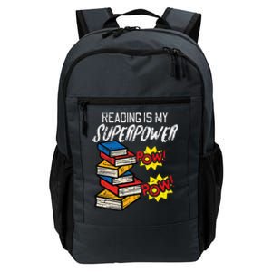 Reading Is My Superpower Funny Book Lover Bookworm Librarian Daily Commute Backpack