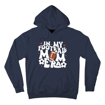 Retro In My Football Mom Era Football Mama Hoodie