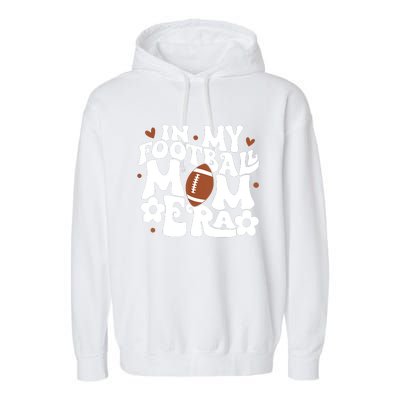 Retro In My Football Mom Era Football Mama Garment-Dyed Fleece Hoodie