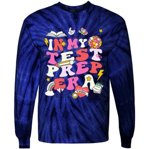 Retro In My Test Prep Era State Testing Teacher Test Day Tie-Dye Long Sleeve Shirt