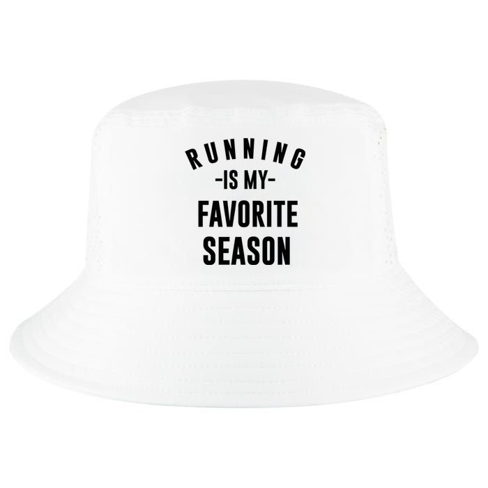 Running Is My Favorite Season Cool Comfort Performance Bucket Hat