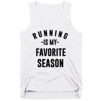 Running Is My Favorite Season Tank Top