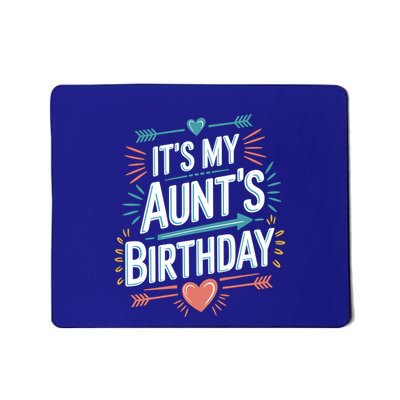 Retro ItS My AuntS Birthday Boho Nostalgia Design Meaningful Gift Mousepad