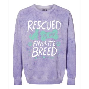 Rescued Is My Favorite Breed Dog Lover Gift Colorblast Crewneck Sweatshirt