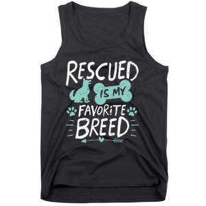 Rescued Is My Favorite Breed Dog Lover Gift Tank Top