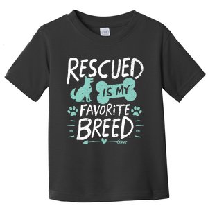 Rescued Is My Favorite Breed Dog Lover Gift Toddler T-Shirt