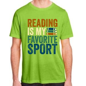 Reading Is My Favorite Sport Book Lovers Bookish Bookworm Gift Adult ChromaSoft Performance T-Shirt