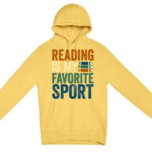 Reading Is My Favorite Sport Book Lovers Bookish Bookworm Gift Premium Pullover Hoodie