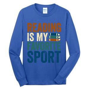 Reading Is My Favorite Sport Book Lovers Bookish Bookworm Gift Tall Long Sleeve T-Shirt