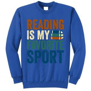 Reading Is My Favorite Sport Book Lovers Bookish Bookworm Gift Tall Sweatshirt