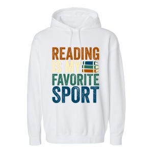 Reading Is My Favorite Sport Book Lovers Bookish Bookworm Gift Garment-Dyed Fleece Hoodie