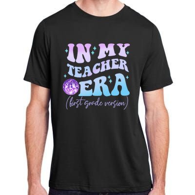 Retro In My Teacher Era First Grade Version Back To School Adult ChromaSoft Performance T-Shirt