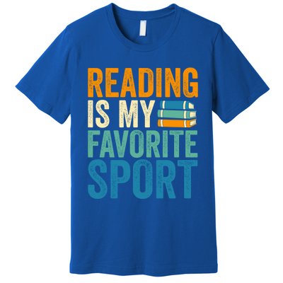 Reading Is My Favorite Sport Book Lovers Bookish Bookworm Cute Gift Premium T-Shirt