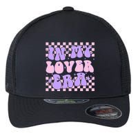 Retro In My Lover E.ra Style Groovy Funny Gift Flexfit Unipanel Trucker Cap