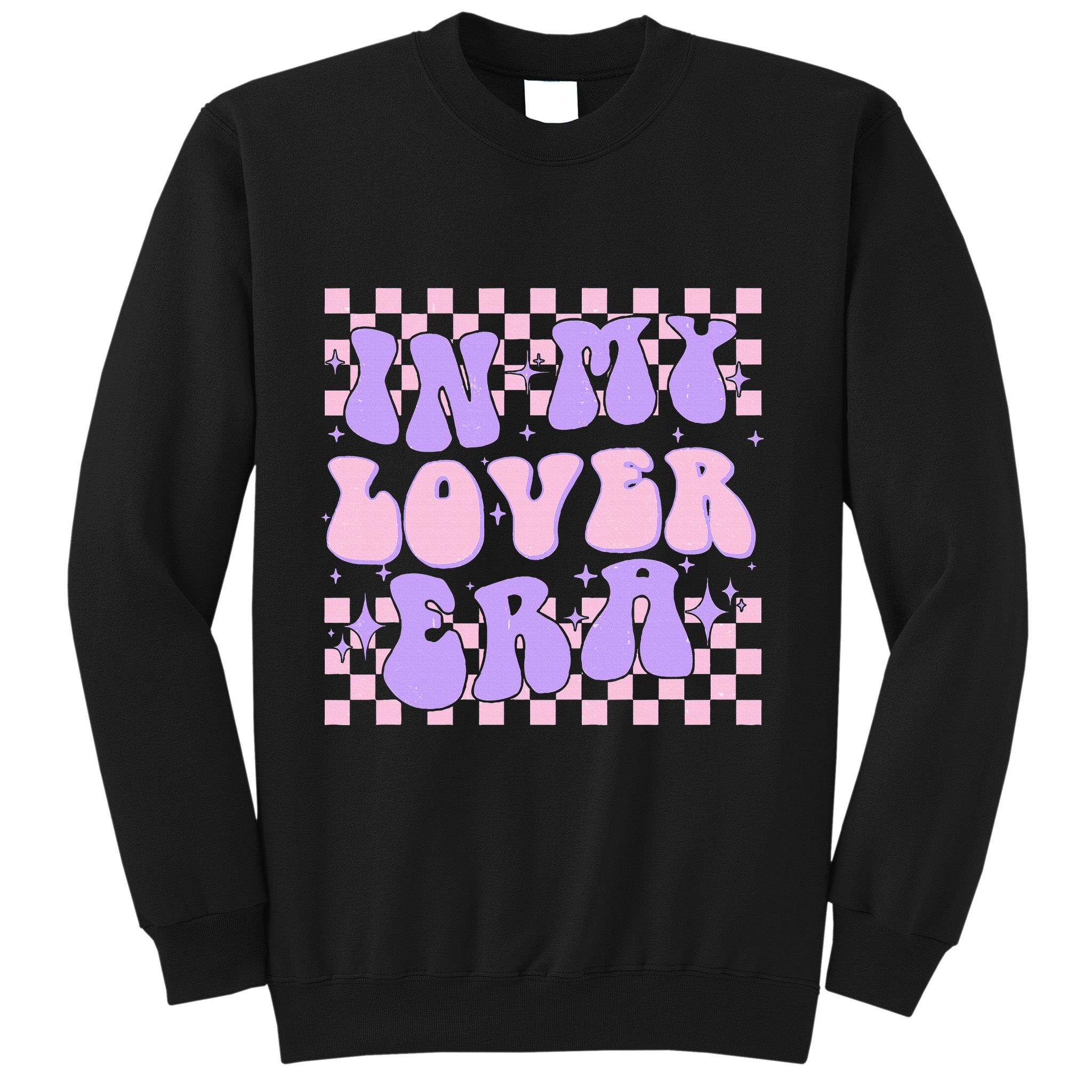 Retro In My Lover E.ra Style Groovy Funny Gift Sweatshirt
