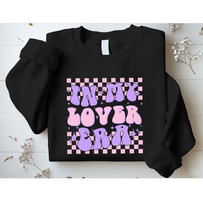 Retro In My Lover E.ra Style Groovy Funny Gift Sweatshirt