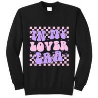 Retro In My Lover E.ra Style Groovy Funny Gift Tall Sweatshirt