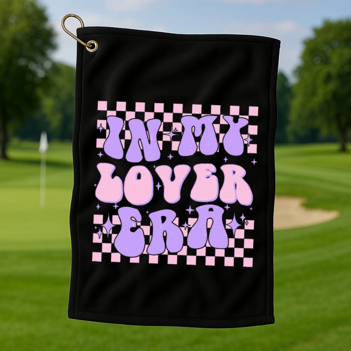 Retro In My Lover E.ra Style Groovy Funny Gift Golf Towel