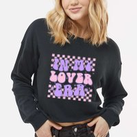 Retro In My Lover E.ra Style Groovy Funny Gift Cropped Pullover Crew